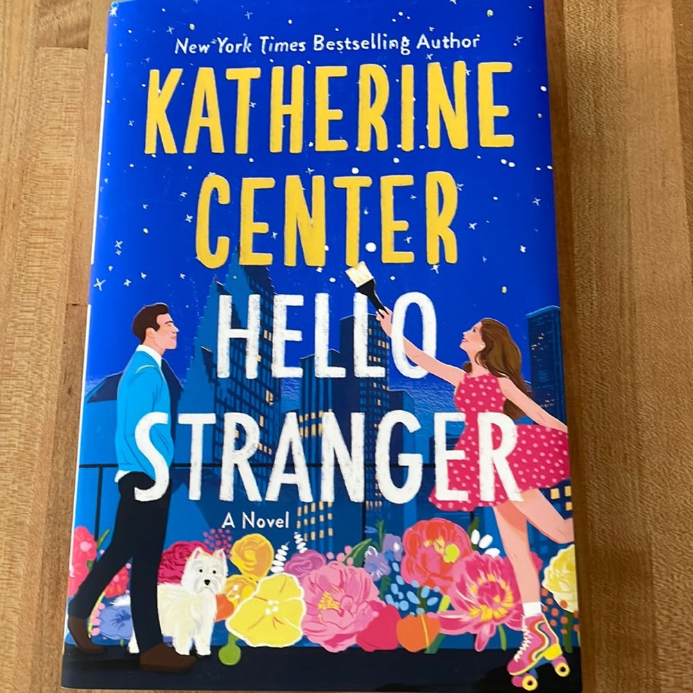 Katherine Center’s Hello Stranger